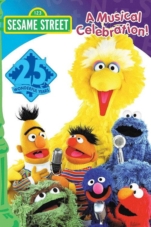 Sesame Street: 25 Wonderful Years: A Musical Celebration! 1993 official movie poster