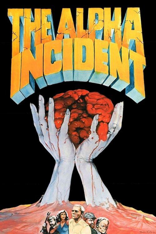 The Alpha Incident 1978 official movie poster