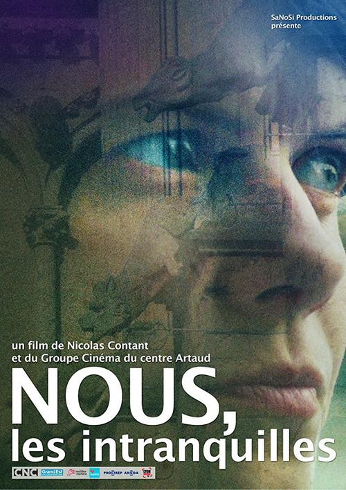 Nous, les intranquilles 2016 official movie poster