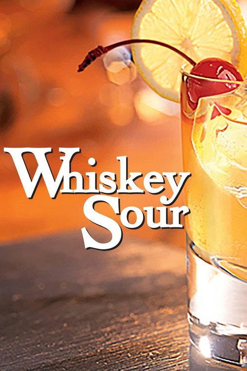 Whiskey Sour 2022 official movie poster