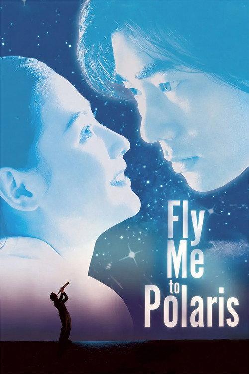 Fly Me to Polaris 1999 official movie poster
