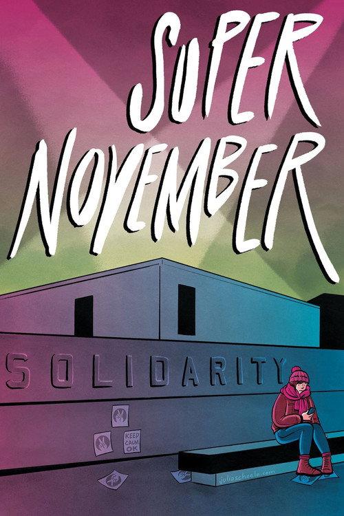 Super November 2018 official movie poster