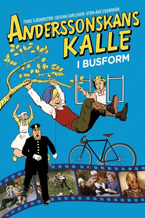 Anderssonskans Kalle i busform 1973 official movie poster