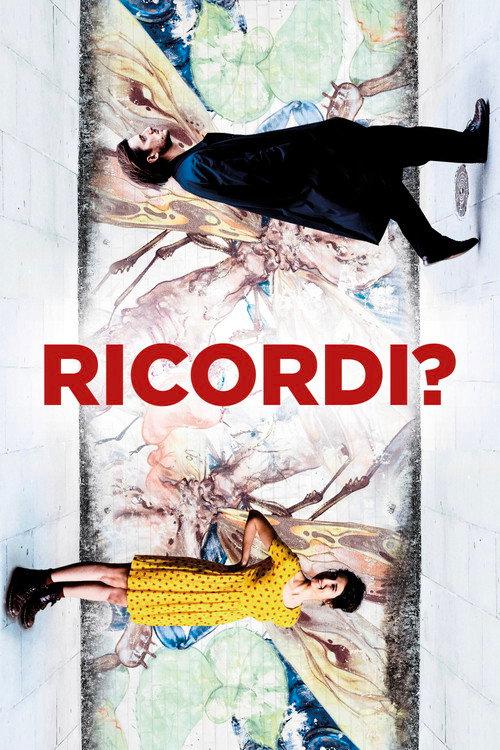 Ricordi? 2019 official movie poster