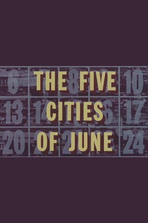 The Five Cities of June 1963 official movie poster