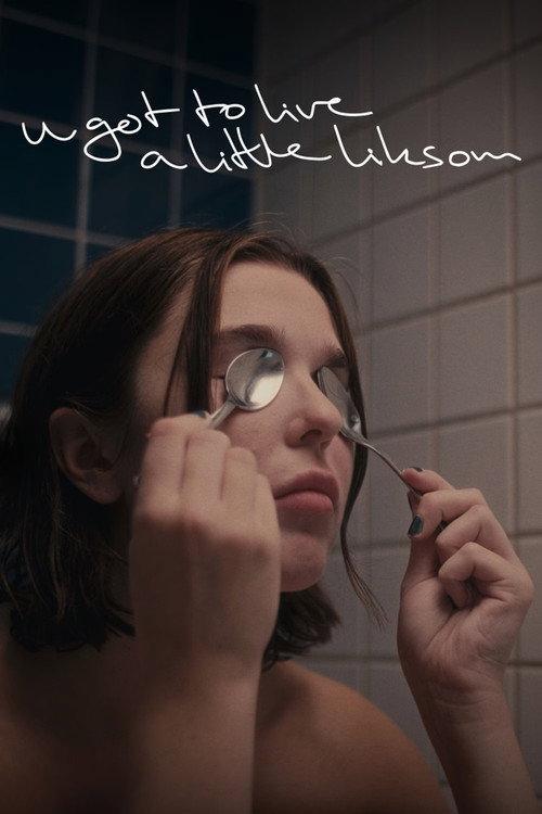 U Got to Live a Little 2024 official movie poster