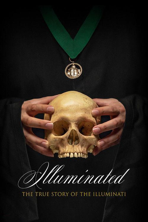 Illuminated: The True Story of the Illuminati 2019 official movie poster