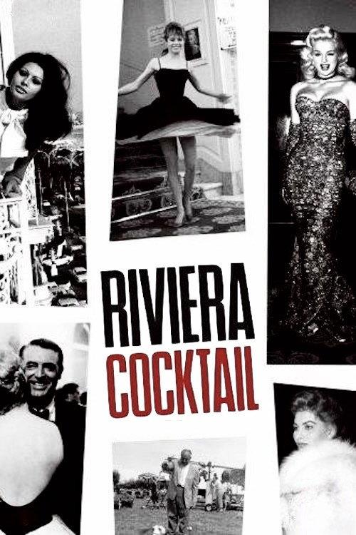 Riviera Cocktail 2006 official movie poster