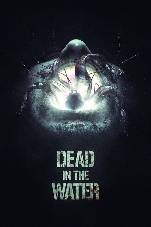 Dead in the Water 2018 official movie poster