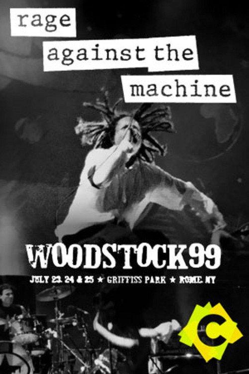 Rage Against The Machine: Woodstock 99 1999 official movie poster
