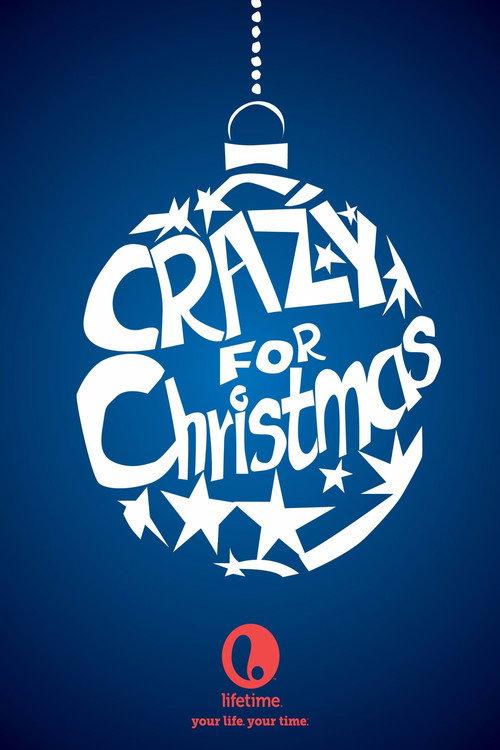 Crazy for Christmas 2005 official movie poster