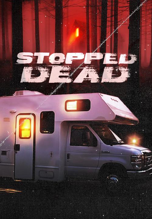 Stopped Dead 2009 official movie poster