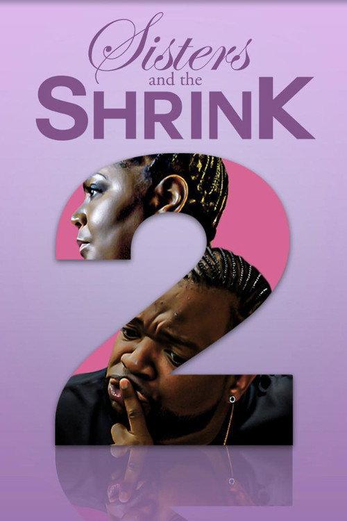 Sisters and the Shrink 2 2021 official movie poster