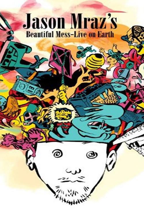 Jason Mraz's Beautiful Mess: Live on Earth 2009 official movie poster