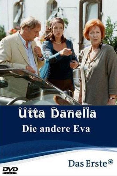 Utta Danella - Die andere Eva 2003 official movie poster