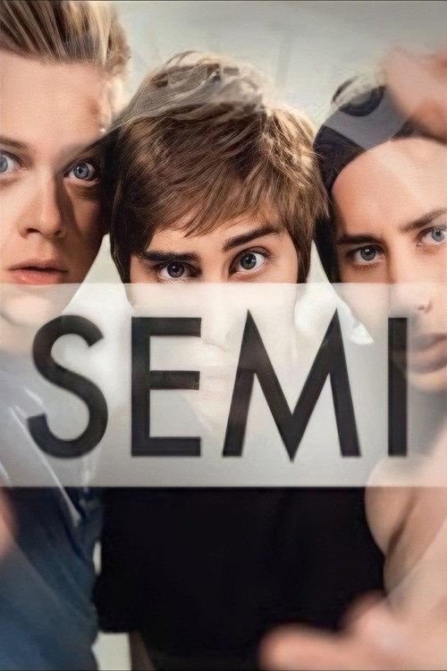 Semi 2013 official movie poster