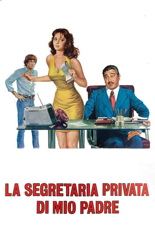 My Father's Private Secretary 1976 official movie poster