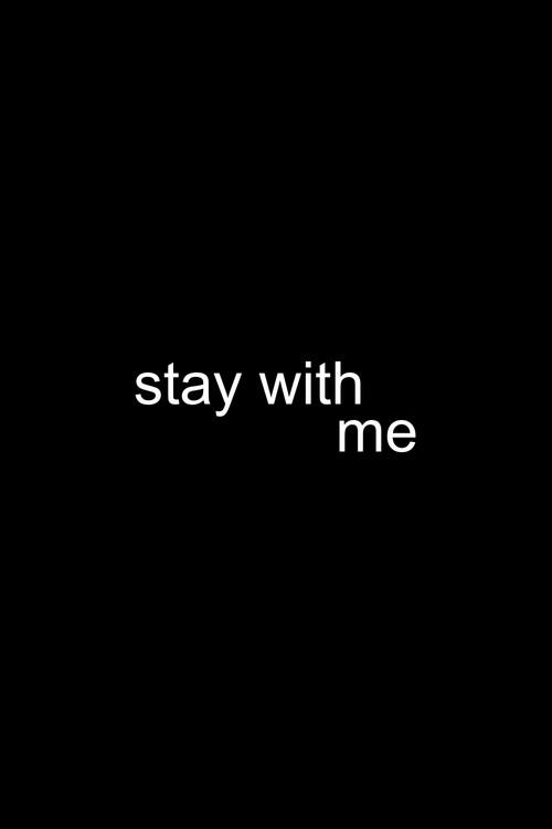 Stay With Me 2011 official movie poster
