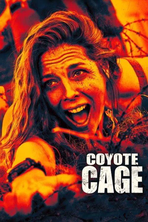 Coyote Cage 2023 official movie poster