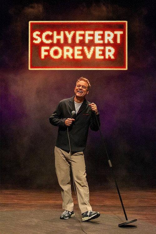 Schyffert Forever 2025 official movie poster