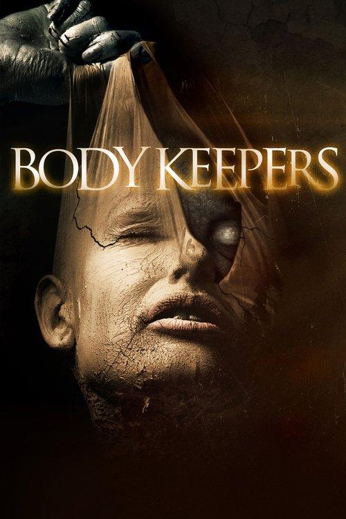 Body Keepers 2018 official movie poster