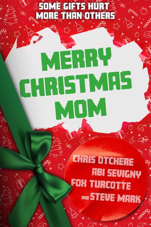 Merry Christmas Mom 2025 official movie poster