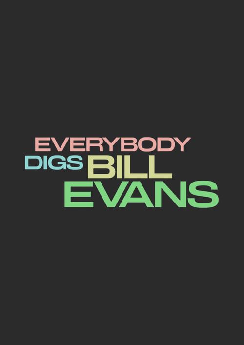 Everybody Digs Bill Evans 2026 official movie poster