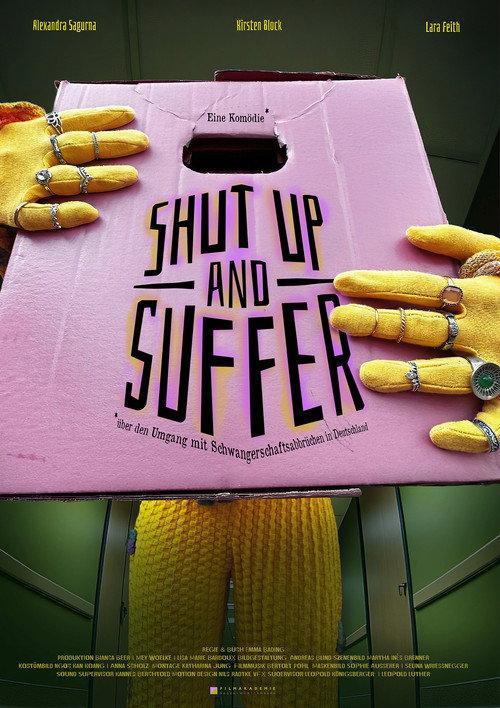 Shut Up and Suffer 2024 official movie poster