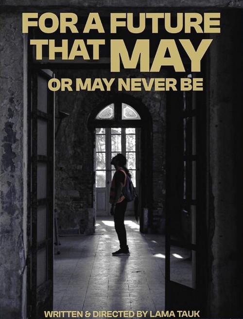 For a Future That May or May Never Be 2026 official movie poster