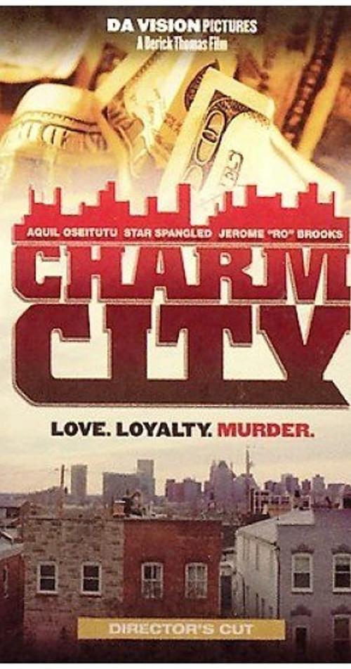 Charm City 2006 official movie poster