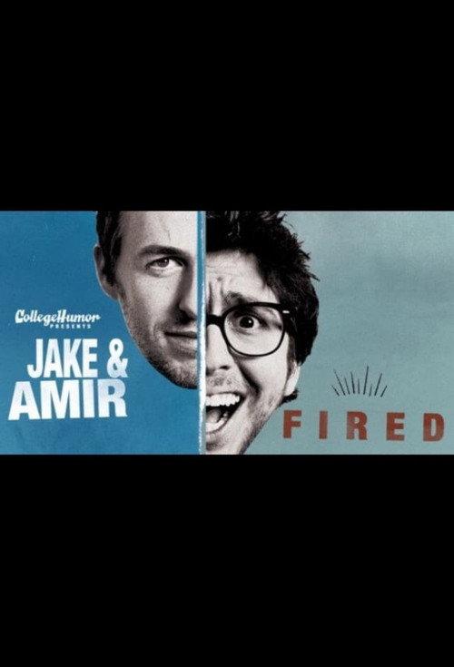 Jake and Amir: Fired 2011 official movie poster