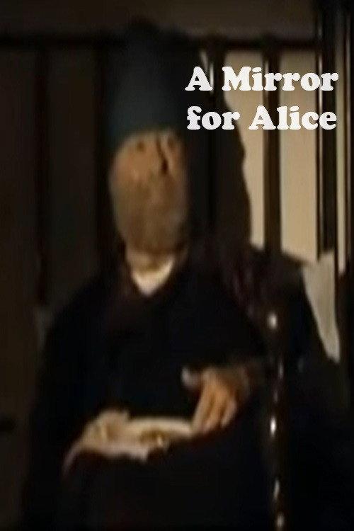 A Mirror for Alice 2006 official movie poster