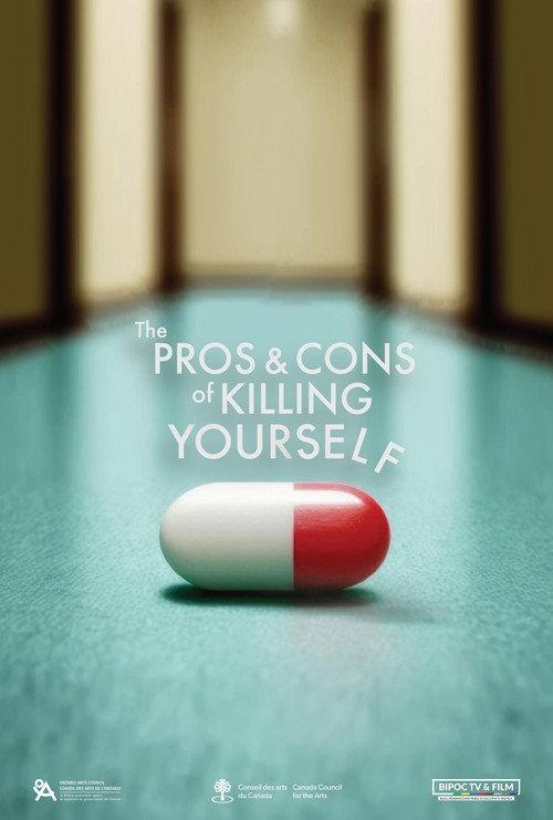 The Pros and Cons of Killing Yourself 2023 official movie poster