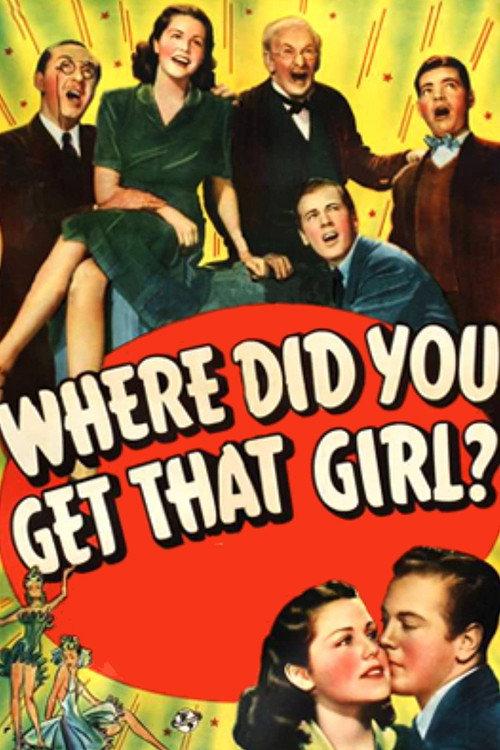Where Did You Get That Girl? 1941 official movie poster