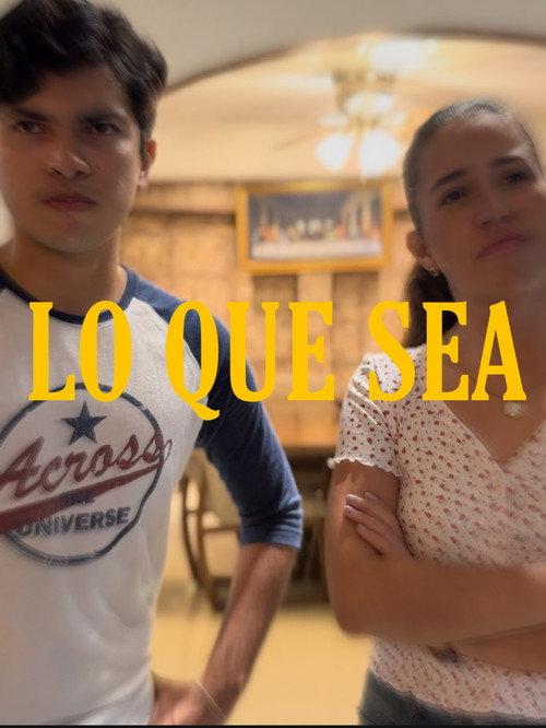 Lo que sea 2023 official movie poster
