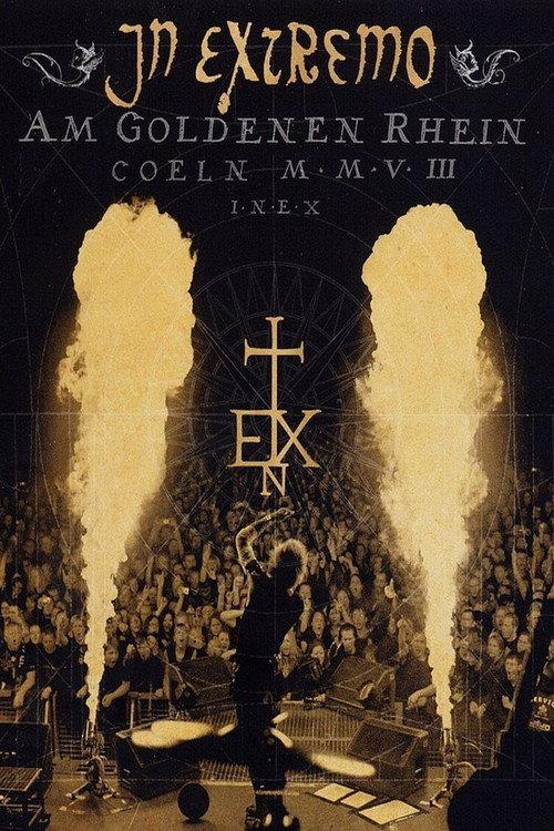 In Extremo - Am Goldenen Rhein 2009 official movie poster
