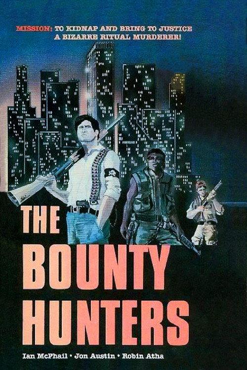 The Bounty Hunters 1985 official movie poster