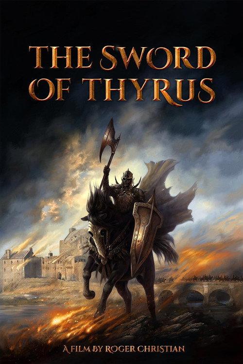 The Sword of Thyrus official movie poster