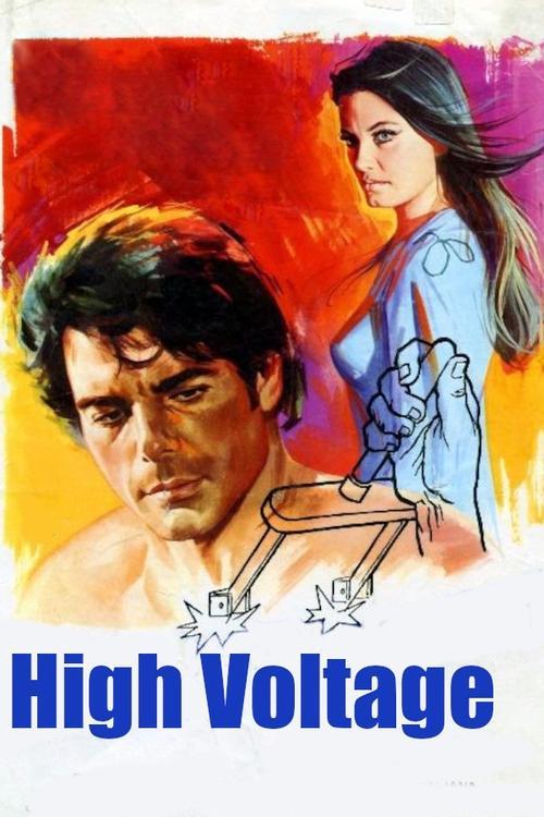 High Voltage 1972 official movie poster