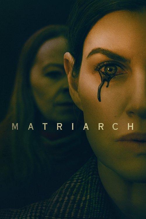 Matriarch 2022 official movie poster