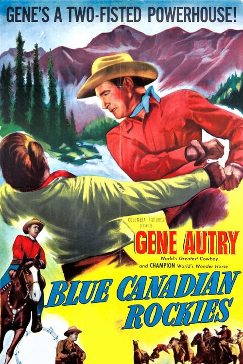 Blue Canadian Rockies 1952 official movie poster