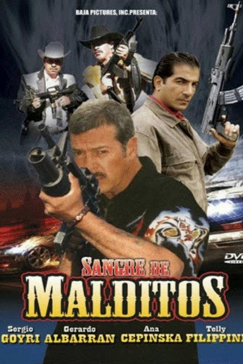 Sangre de malditos 2010 official movie poster