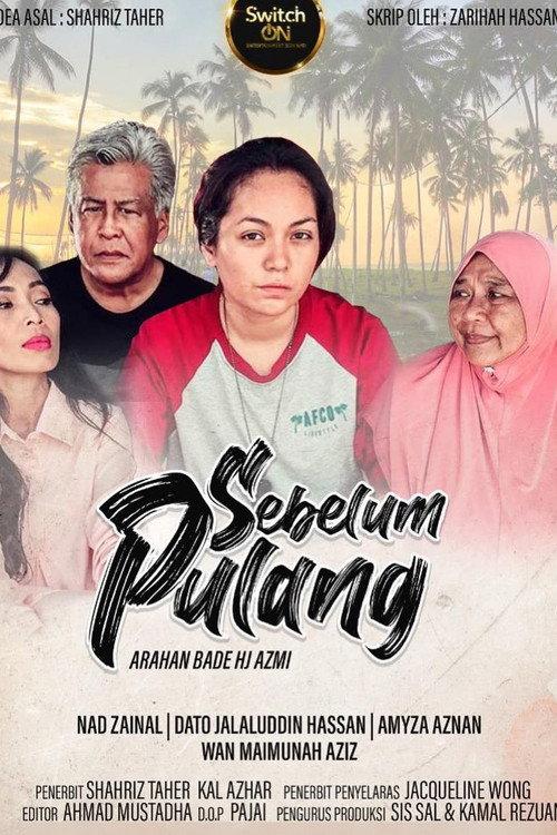 Sebelum Pulang 2021 official movie poster