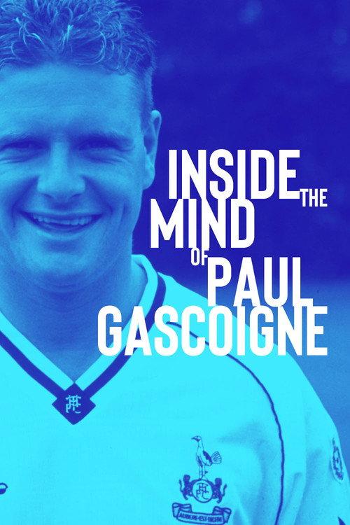 Inside the Mind of Paul Gascoigne 2003 official movie poster