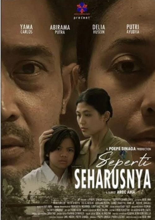 Seperti Seharusnya 2022 official movie poster