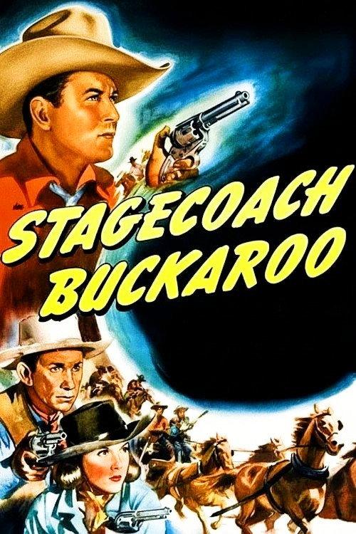 Stagecoach Buckaroo 1942 official movie poster