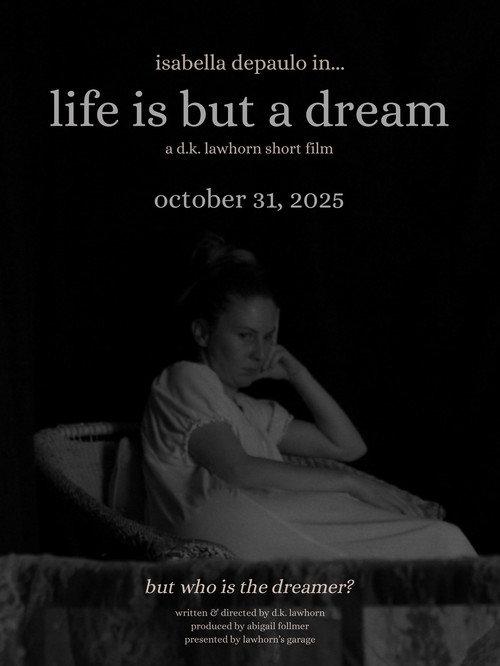 life is but a dream 2025 official movie poster