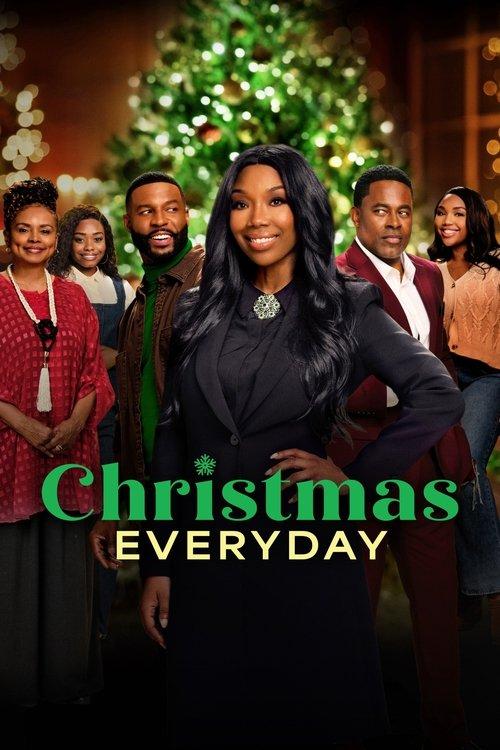Christmas Everyday 2025 official movie poster
