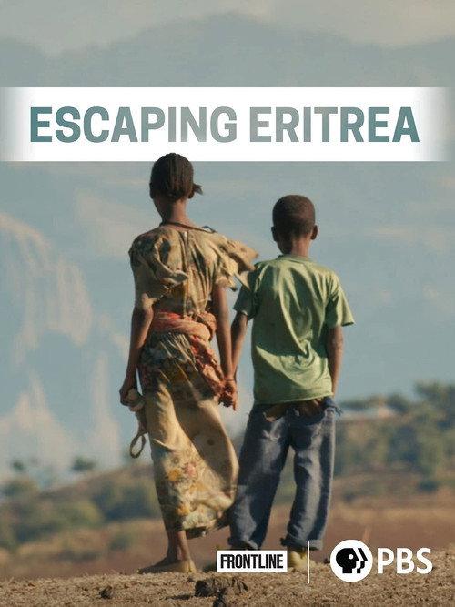 Escaping Eritrea 2021 official movie poster