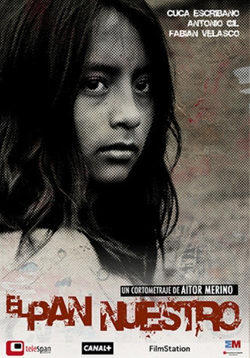 El pan nuestro 2006 official movie poster